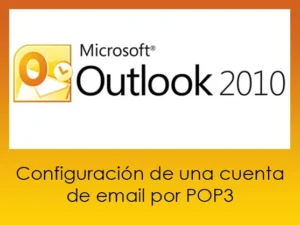 configuracion de una cuenta de correo email en outlook por POP3